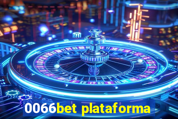 0066bet plataforma